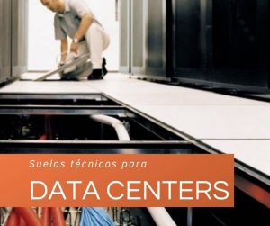 suelo-tecnico-para-data-centers